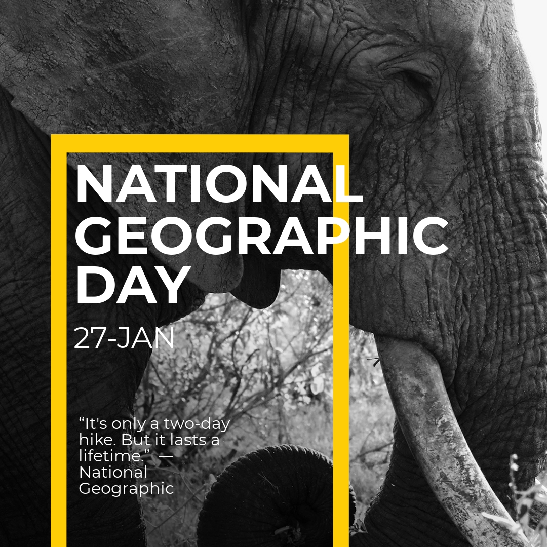 Free National Geographic Day Instagram Post Template.jpe