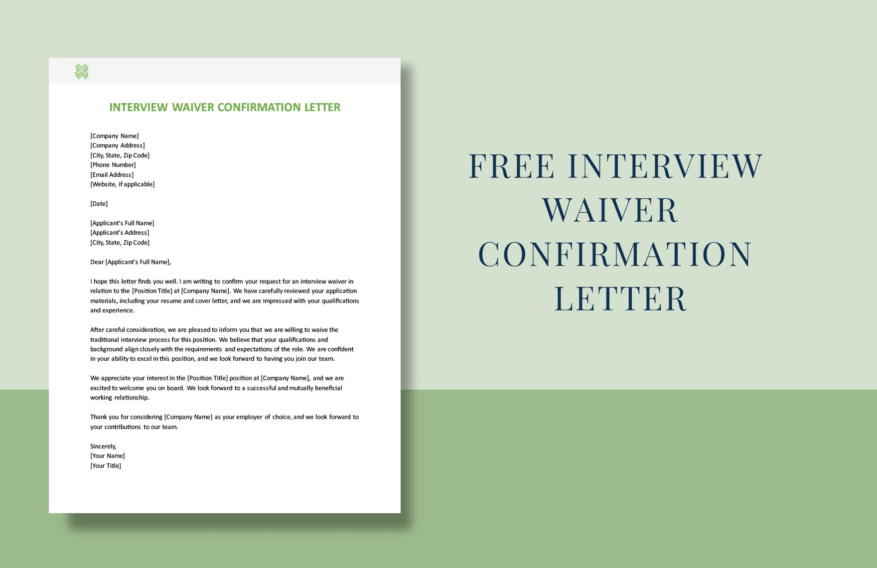 Free Interview Waiver Confirmation Letter
