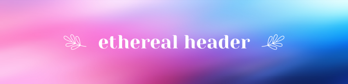 Ethereal H1 Header Template