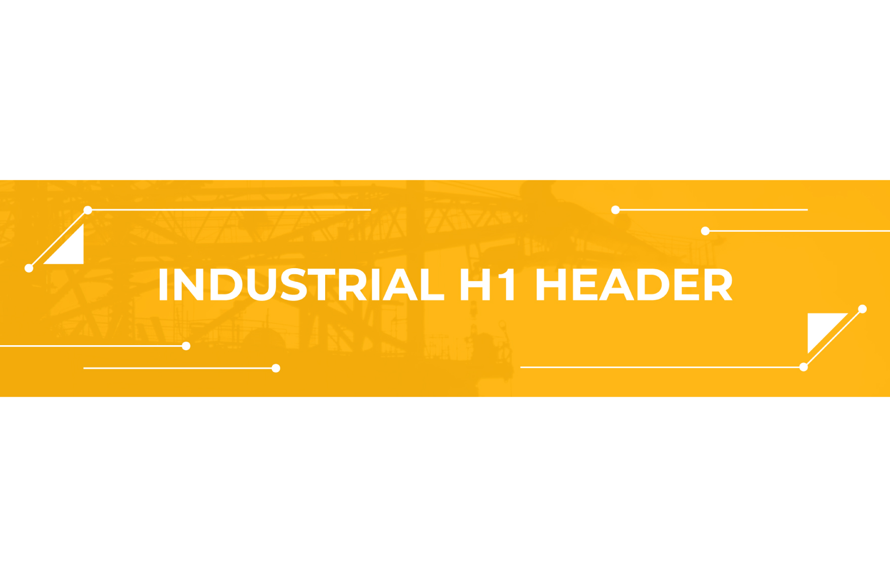 Industrial H1 Header Template