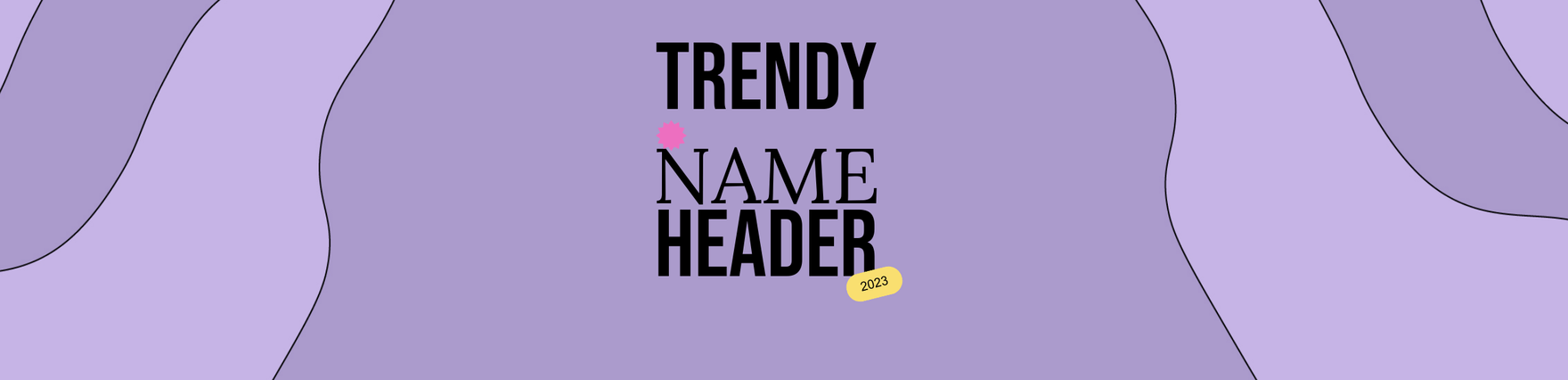 Trendy Name Header Template