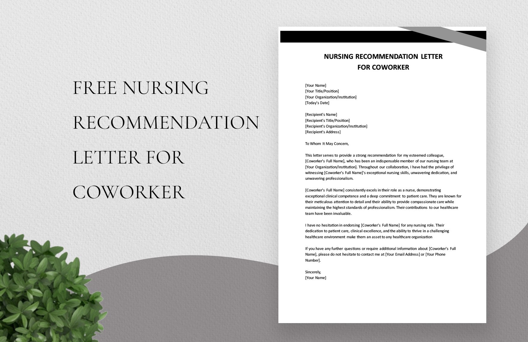 Nursing Recommendation Letter For Coworker