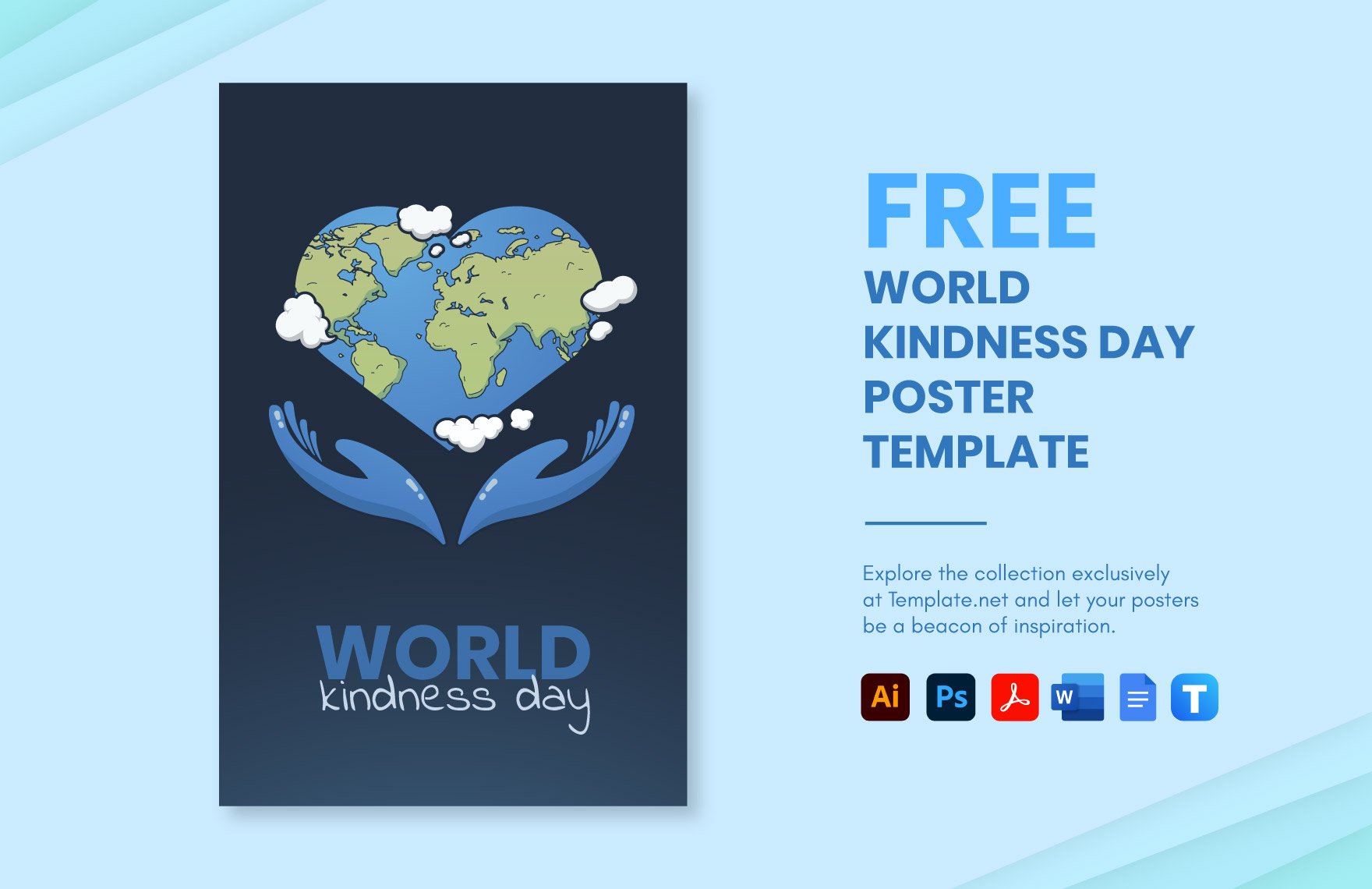 World Kindness Day Poster Template in Word, Google Docs, PDF, Illustrator, PSD