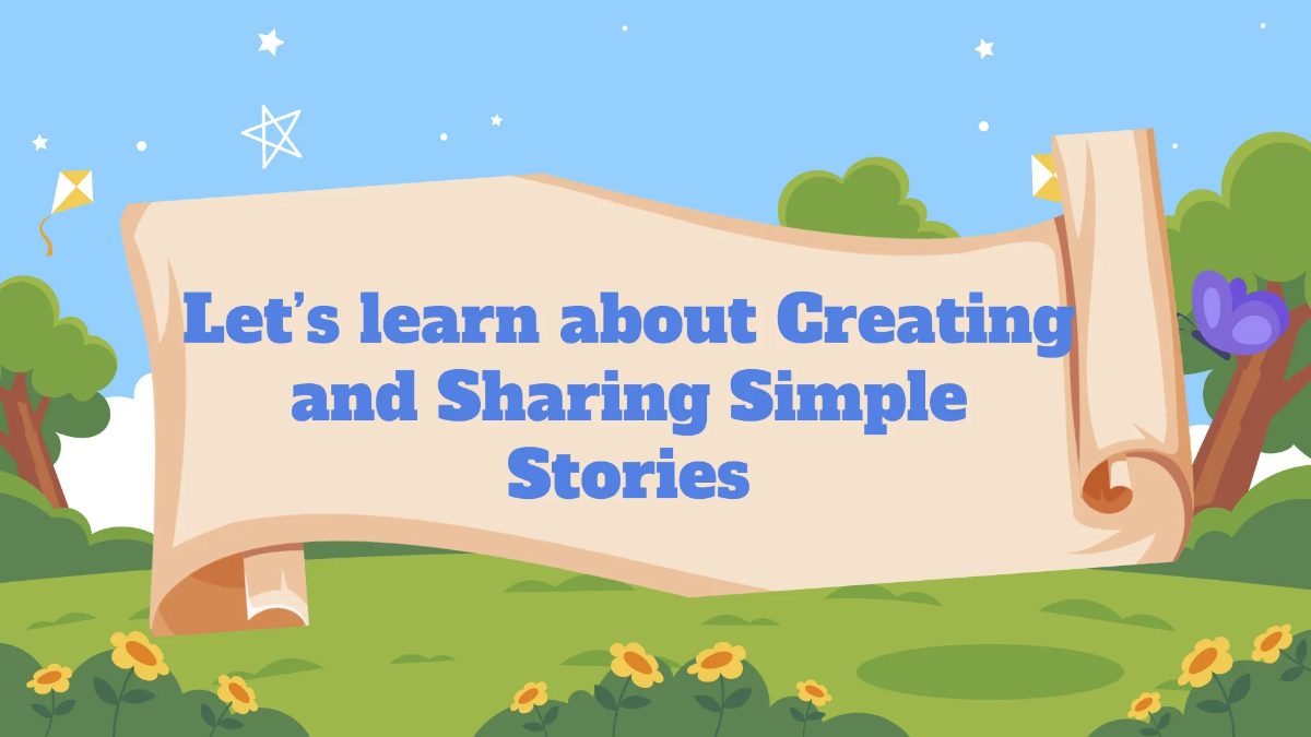 Free Creating and Sharing Simple Stories Template to Edit Online