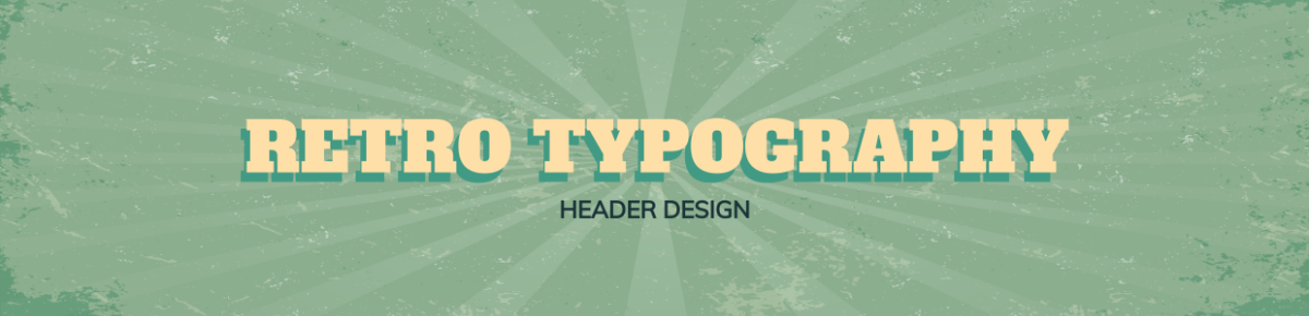 Retro Typography Header Design
