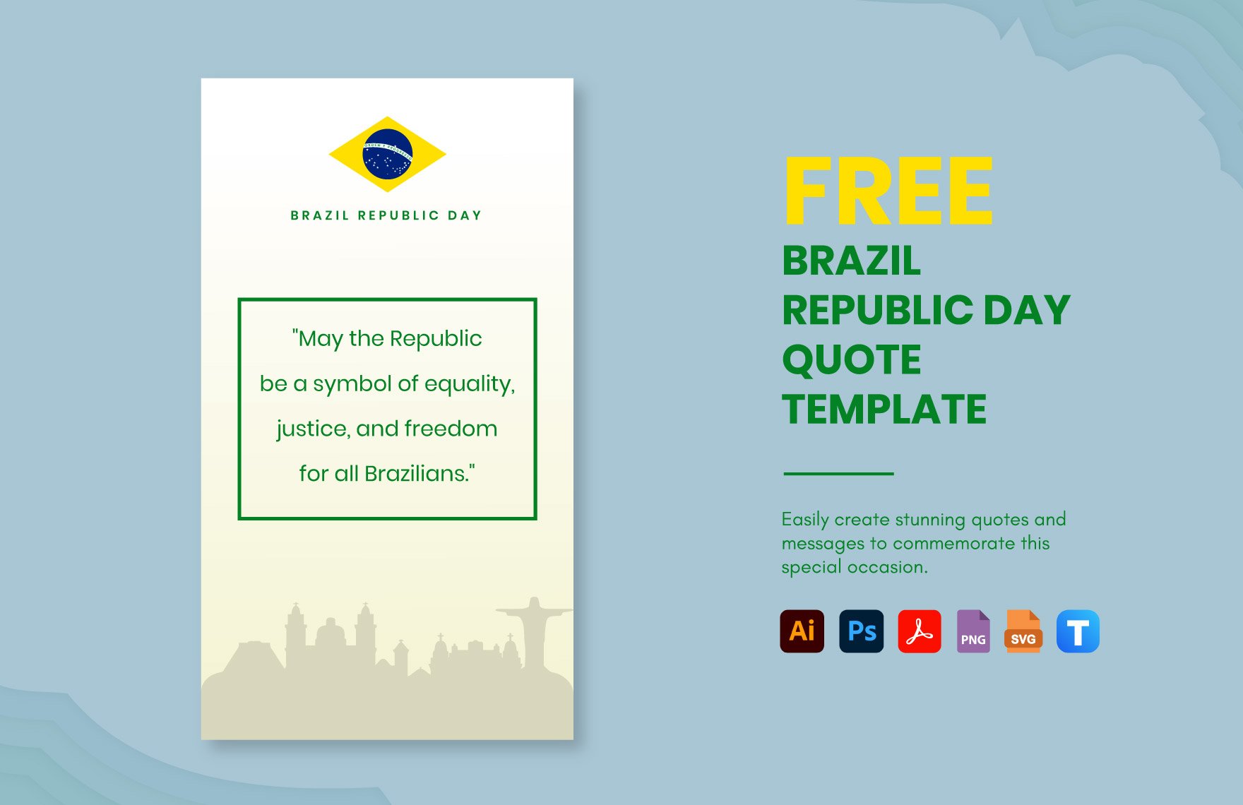 Free Brazil Republic Day Quote in PDF, Illustrator, PSD, SVG, PNG