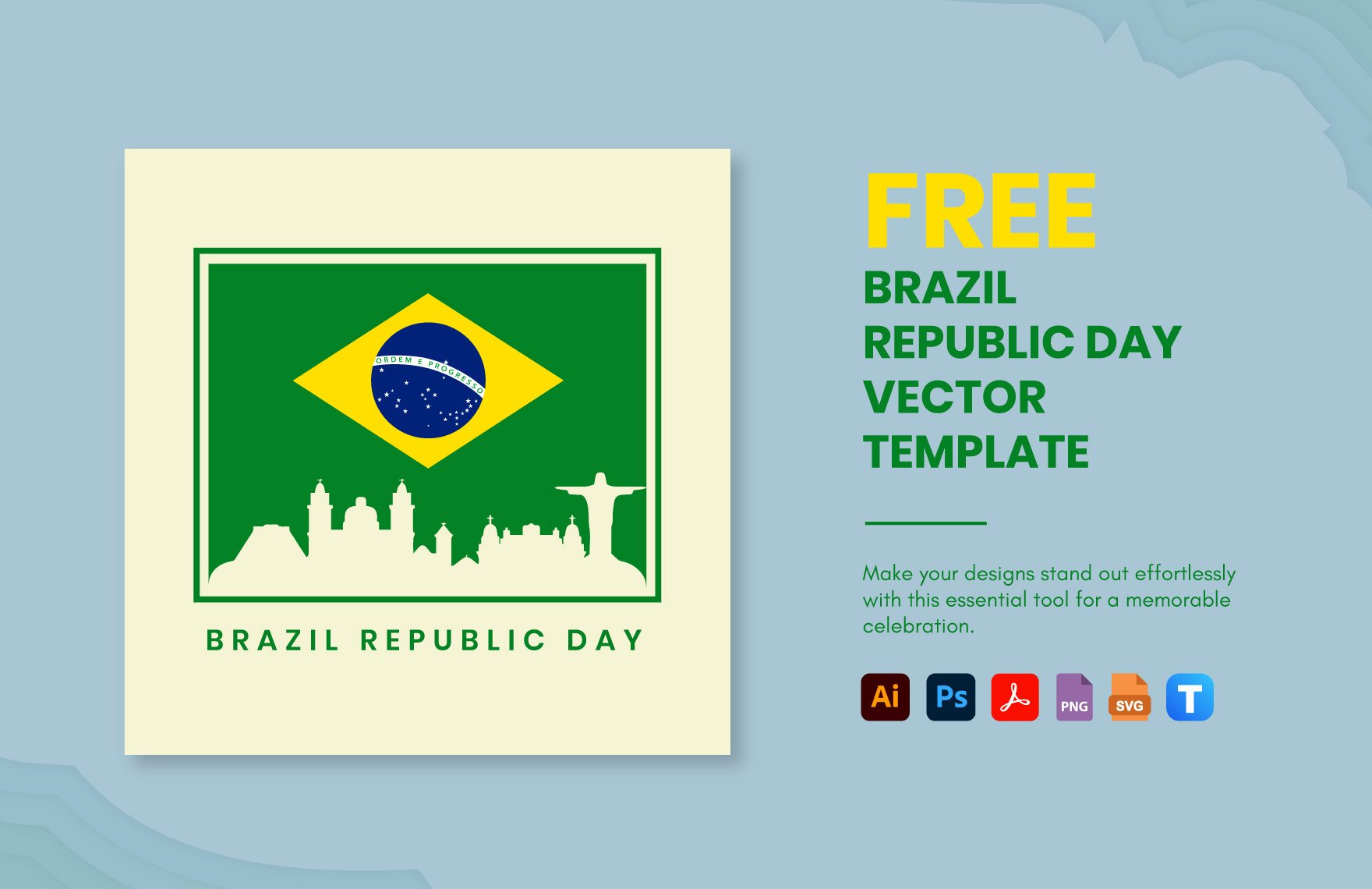 Free Brazil Republic Day Vector in PDF, Illustrator, PSD, SVG, PNG