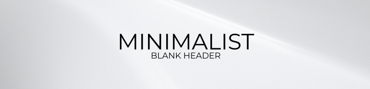 Minimalist Blank Header