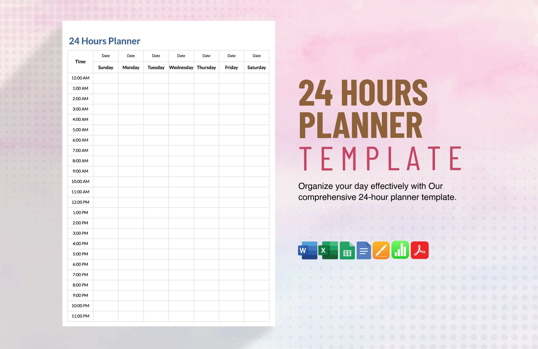 24 Hours Planner Template in Word, Google Docs, Excel, PDF, Google Sheets, Apple Pages, Apple Numbers
