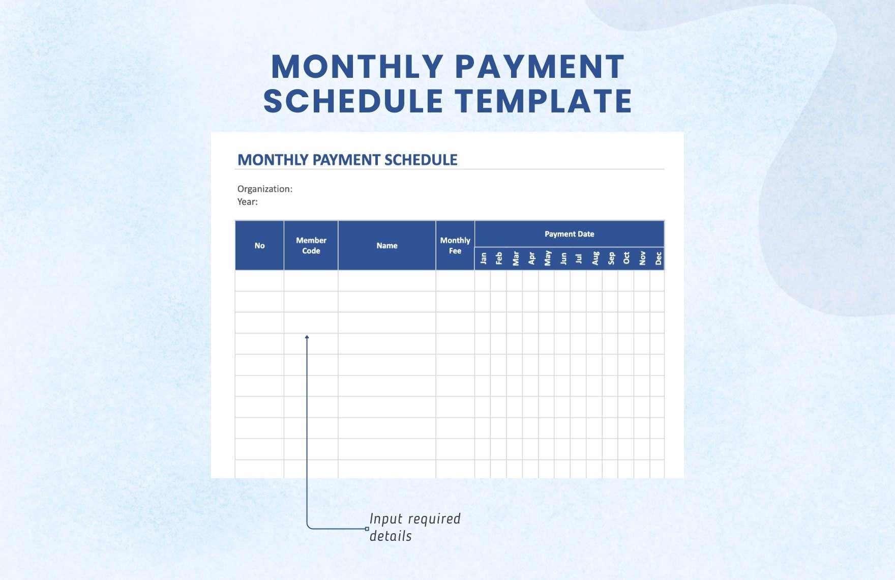 Monthly Payment Schedule Template