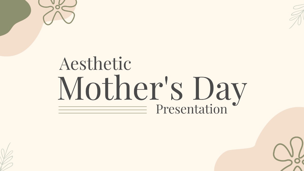 Aesthetic Mother's Day Presentation Template