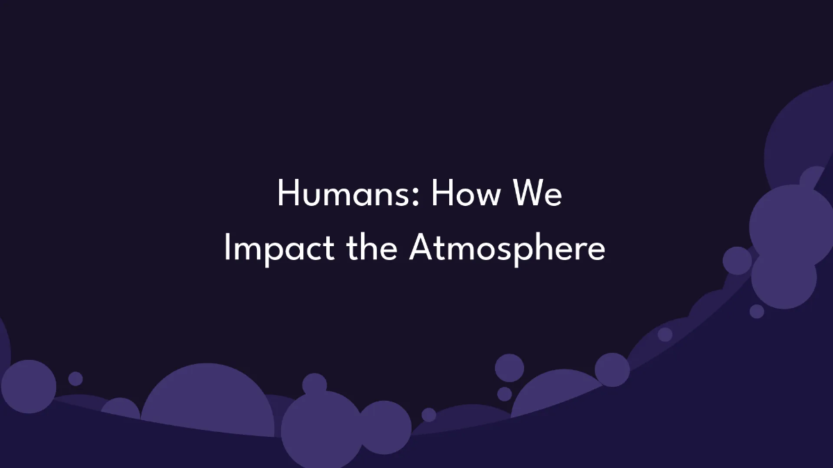 Free Earth's Atmosphere Class Presentation Template to Edit Online