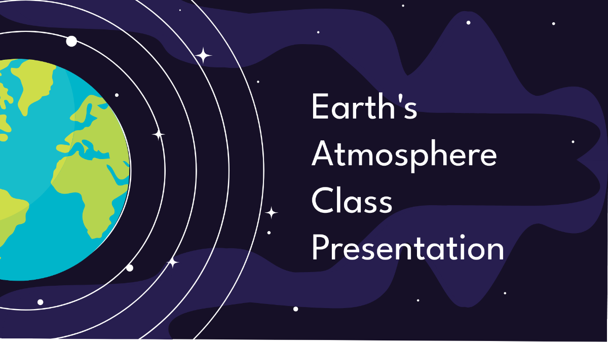 Earth's Atmosphere Class Presentation Template
