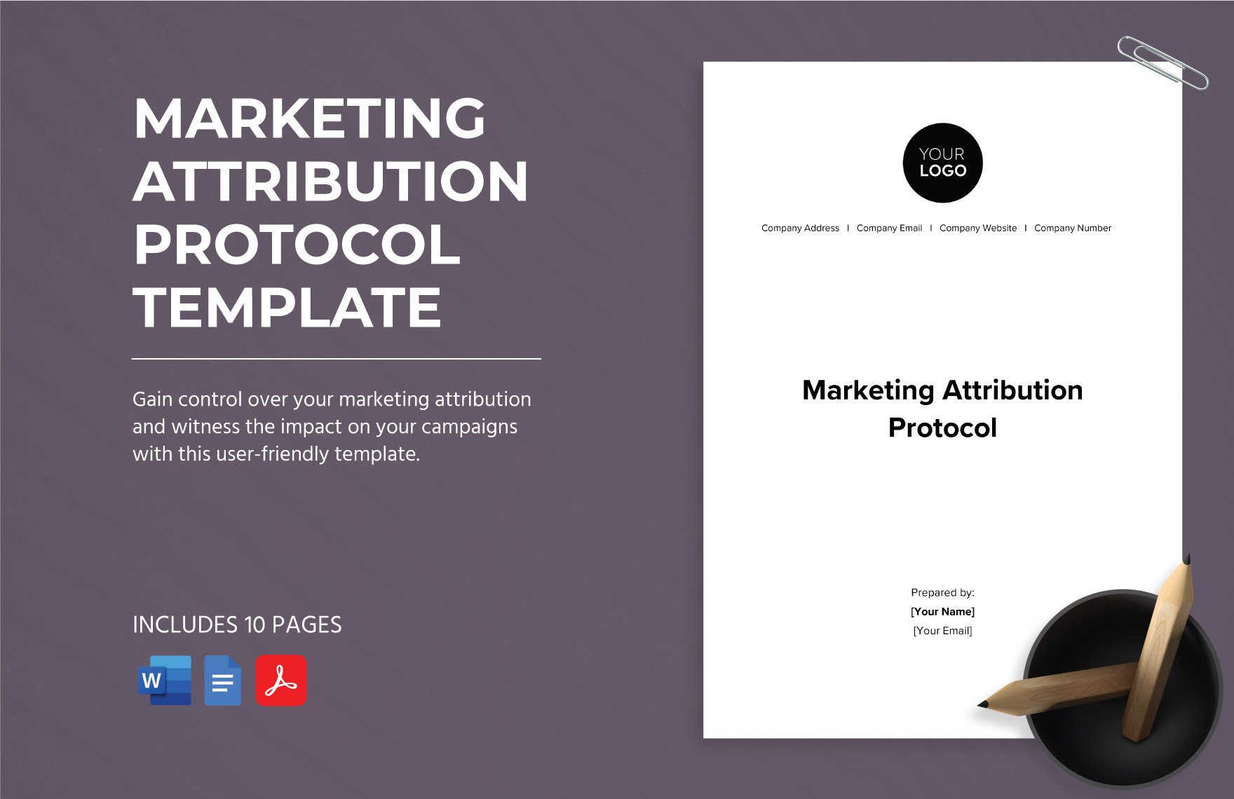Marketing  Attribution Protocol Template