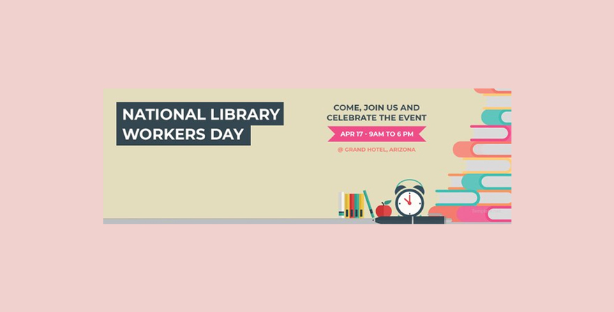 National Library Workers Day Twitter Header Cover Template