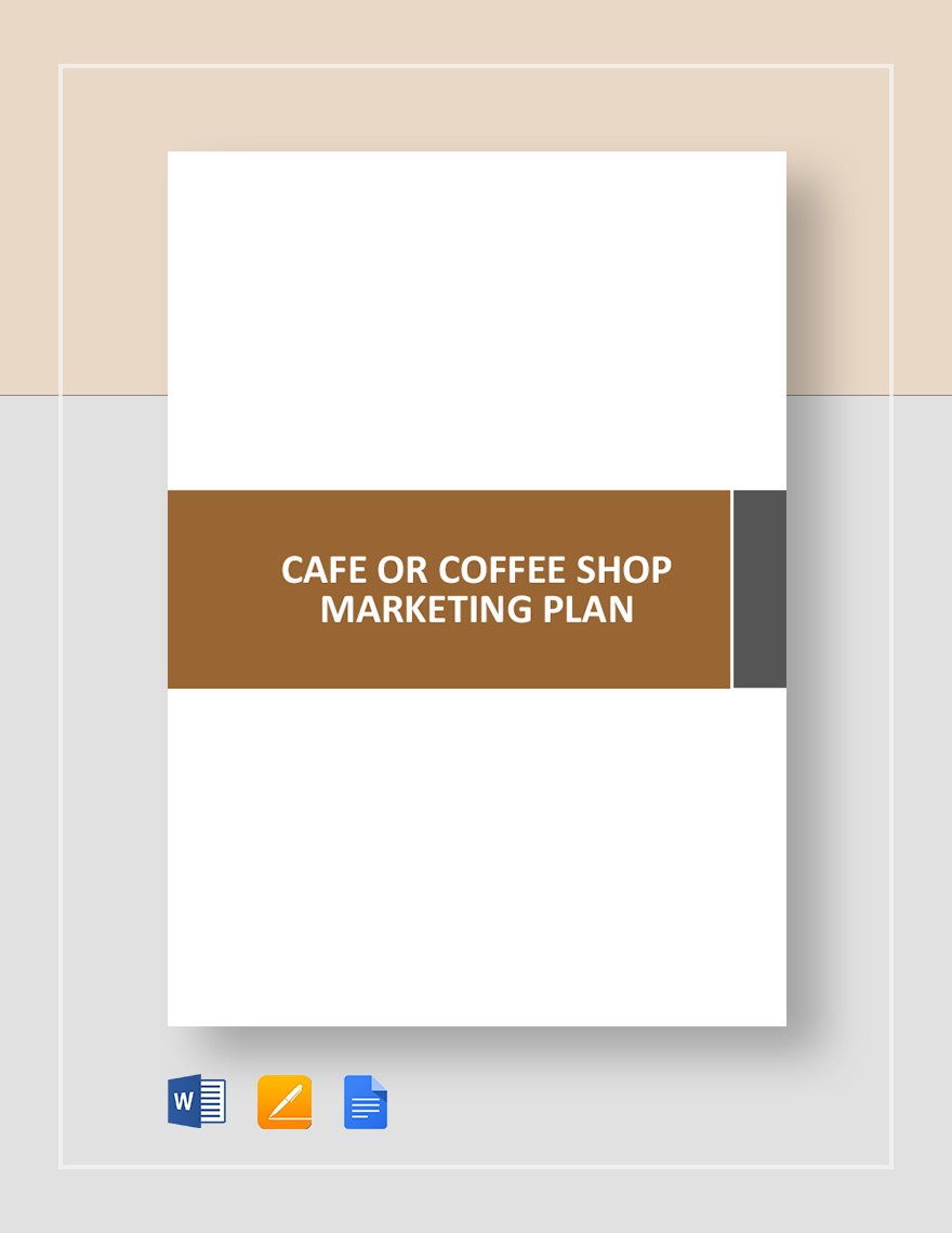 Cafe or Coffee Shop Marketing Plan