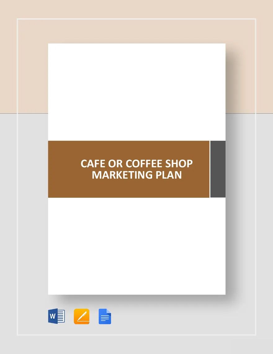 Cafe or Coffee Shop Marketing Plan Template