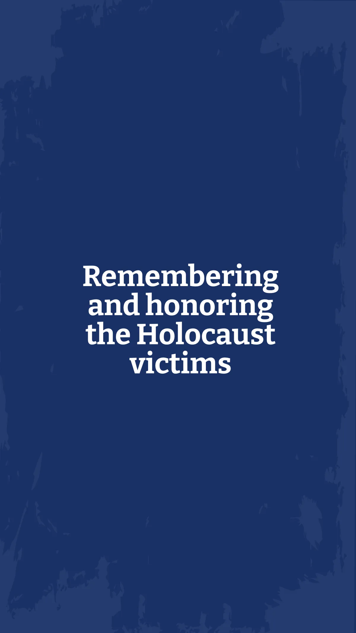 Holocaust Remembrance Day Quote Instagram Story Template