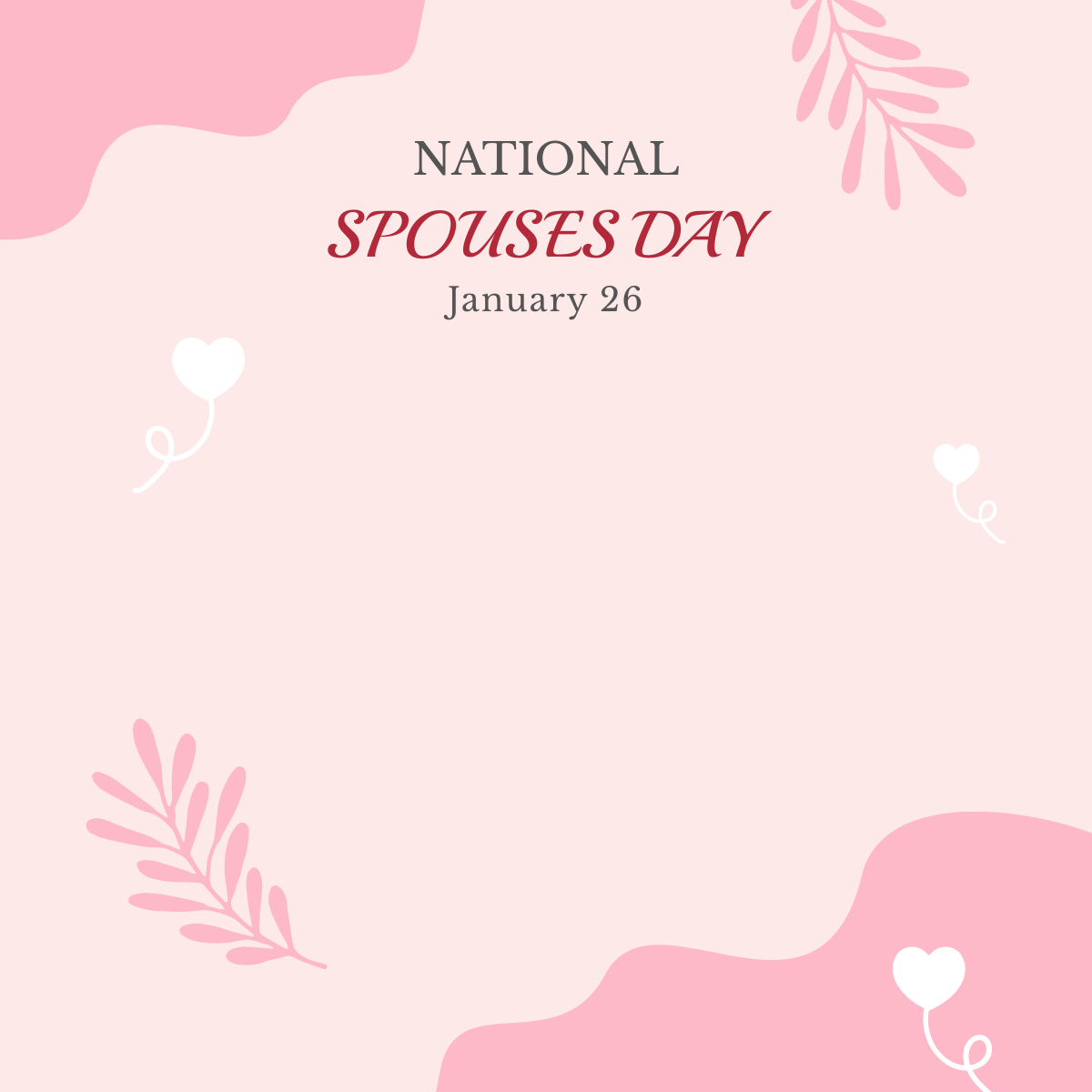 Happy National Spouses Day Linkedin Post Template