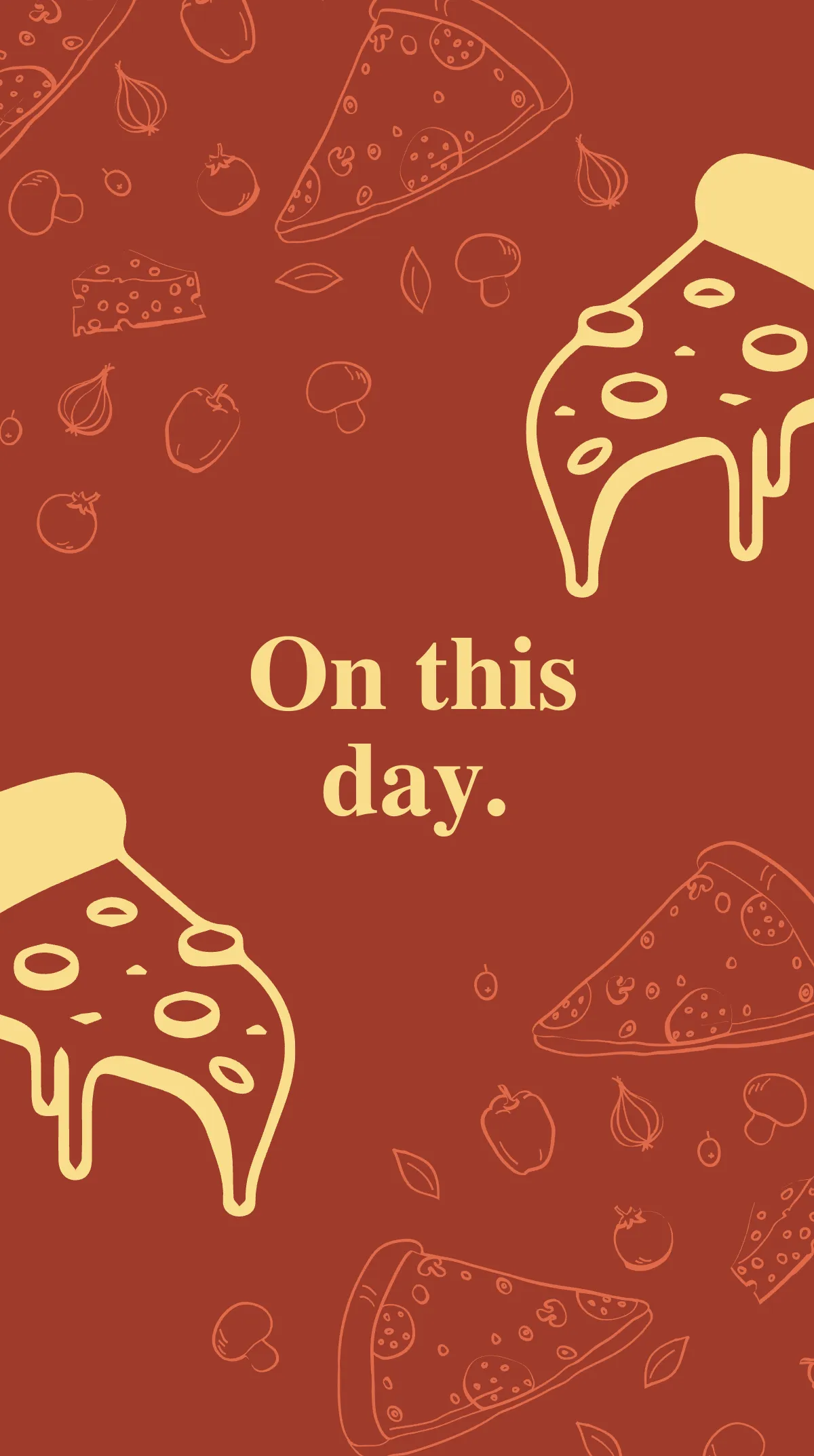 Free National Pizza Day Instagram Story Template to Edit Online