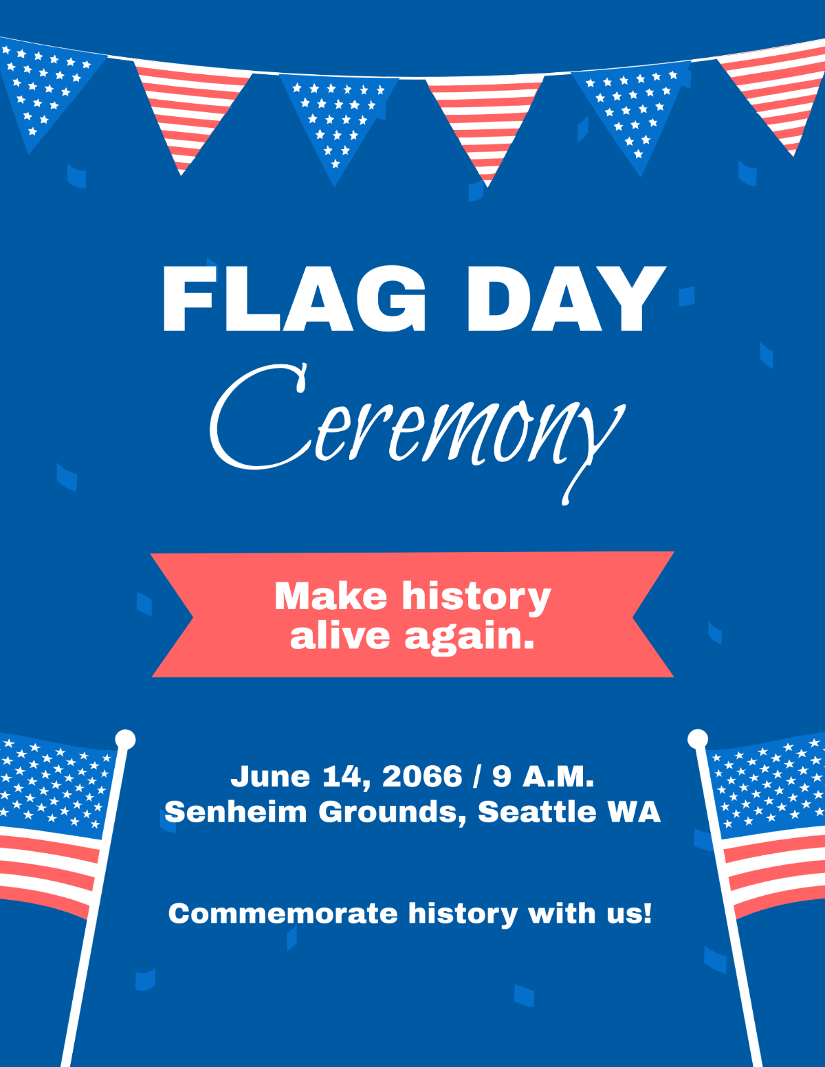 Flag Day Ceremony Flyer Template - Edit Online & Download