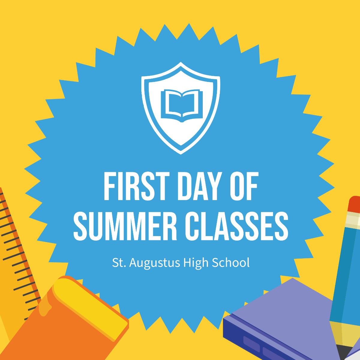 Free First Day of Summer School Instagram Post Template