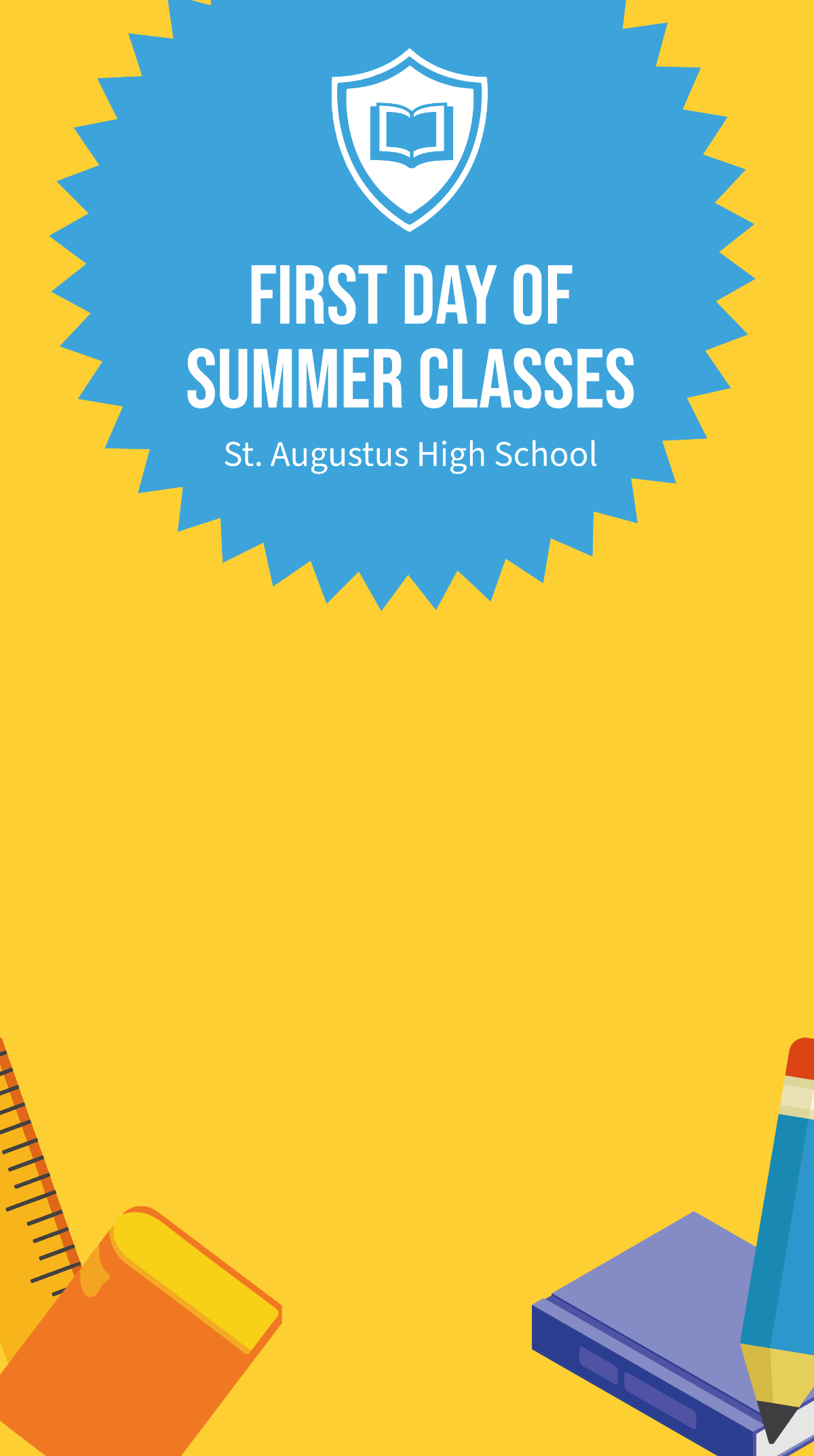 Free First Day Of Summer School Snapchat Geofilter Template To Edit Online Free First Day Of Summer School Snapchat Geofilter Template To Edit Online