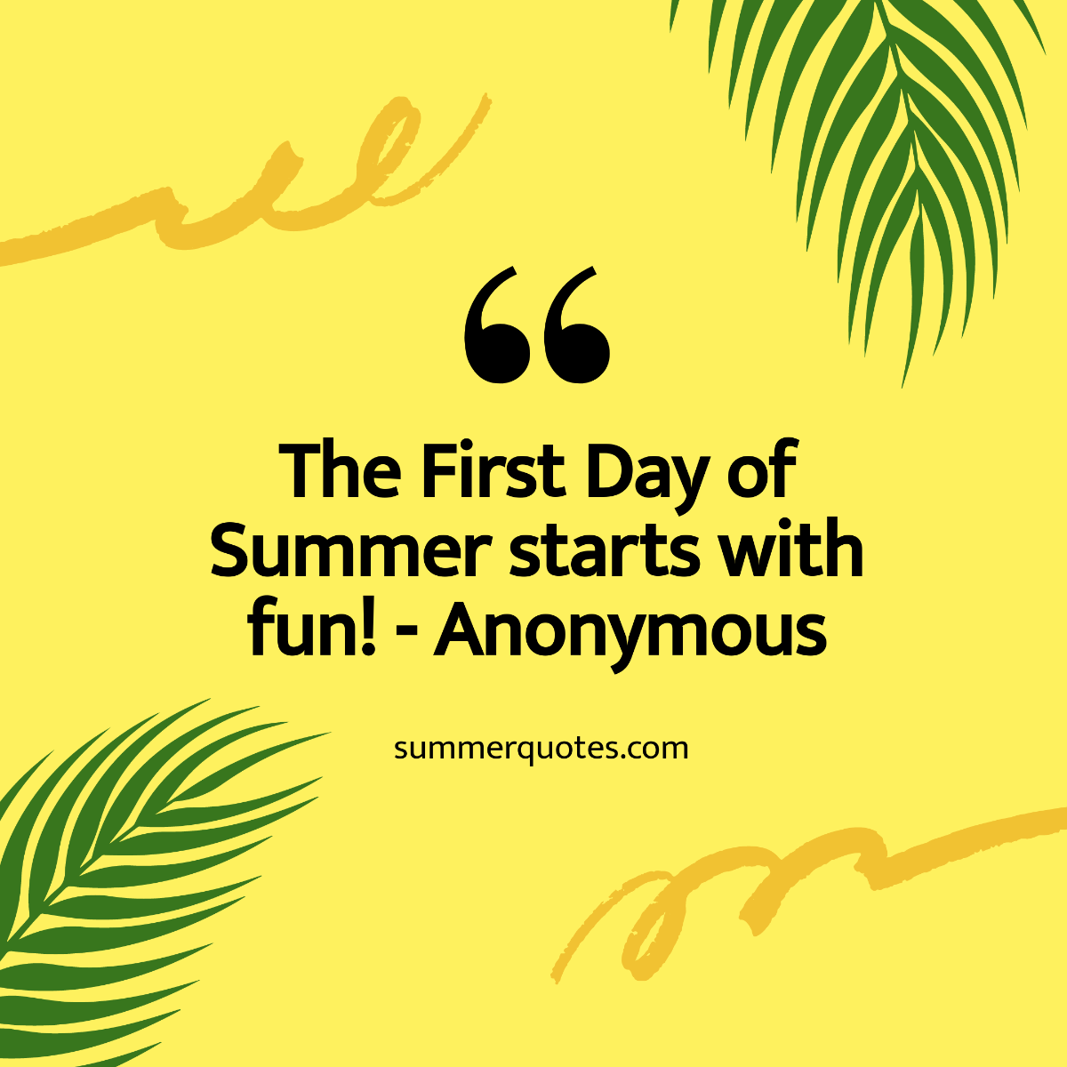 First Day of Summer Quote Instagram Post