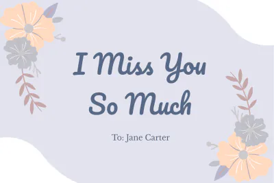 Free I Miss You Card Template to Edit Online