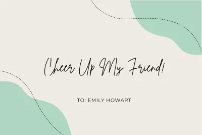 Free Cheer Up Friend Card Template to Edit Online