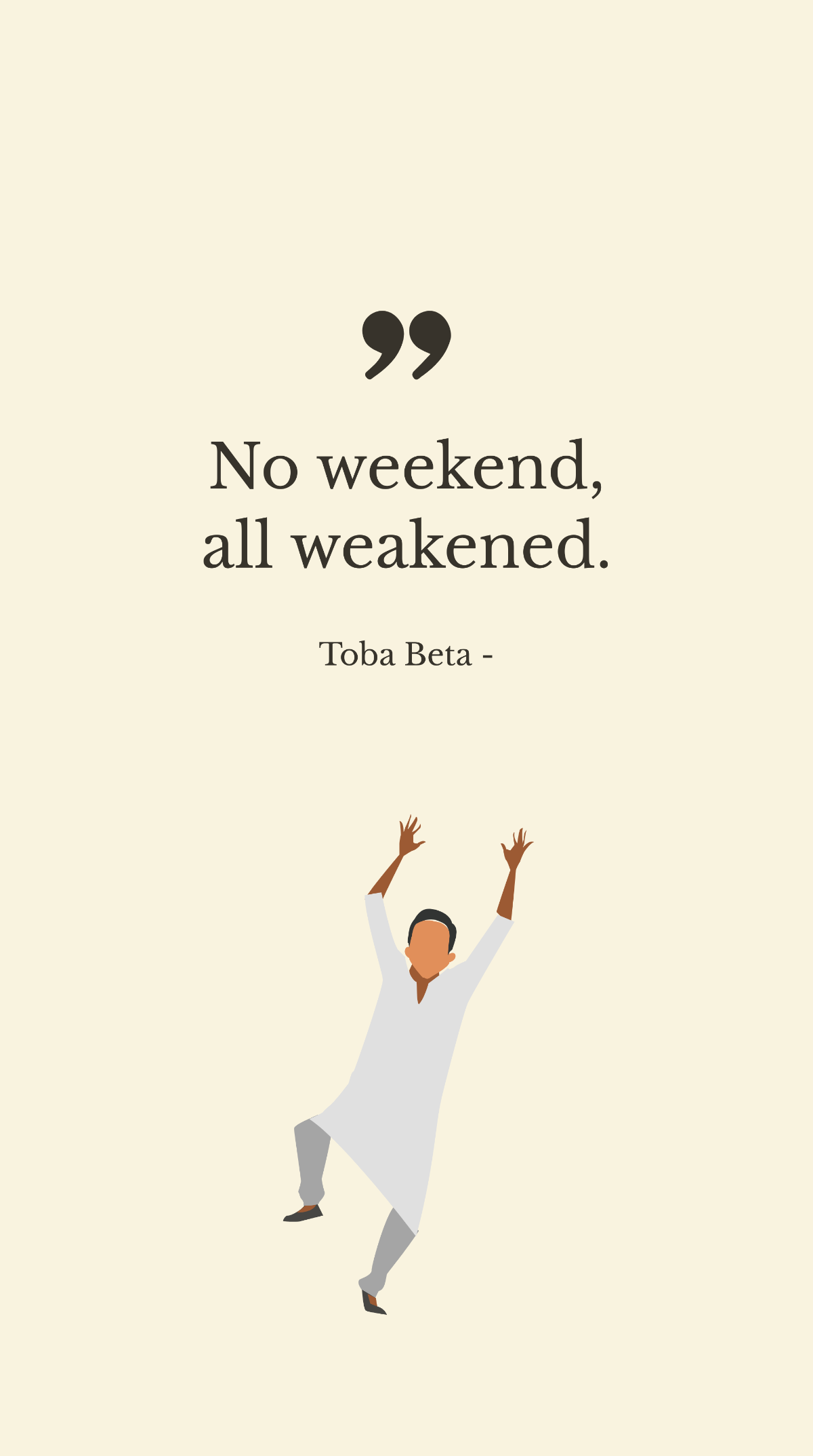Toba Beta - No weekend, all weakened.
