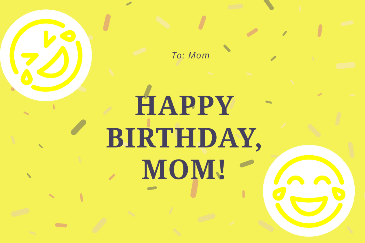 Funny Birthday Card For Mom Template