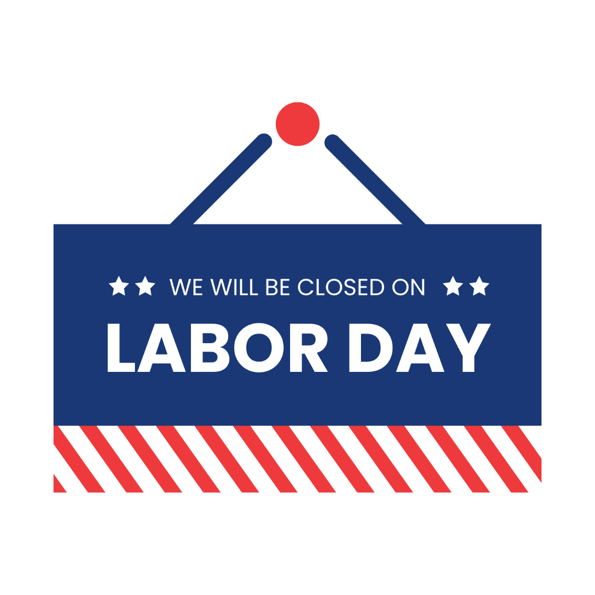 Closed Labor Day Clipart Template