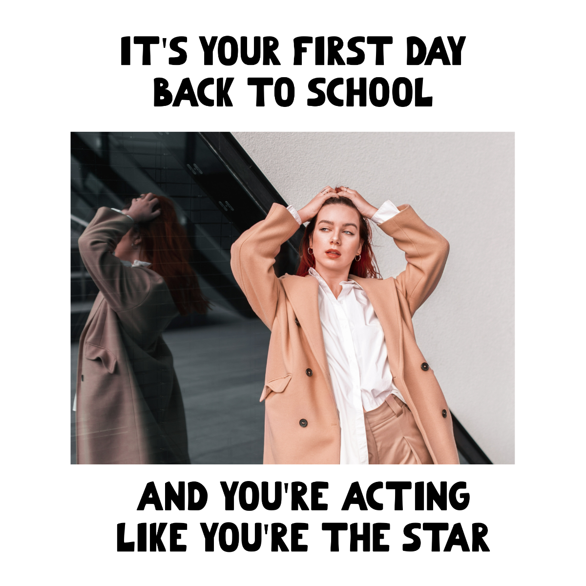 Free First Day Back To School Meme