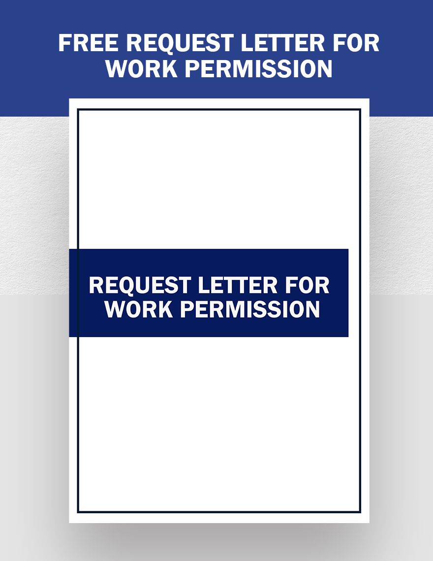 Request Letter For Work Permission