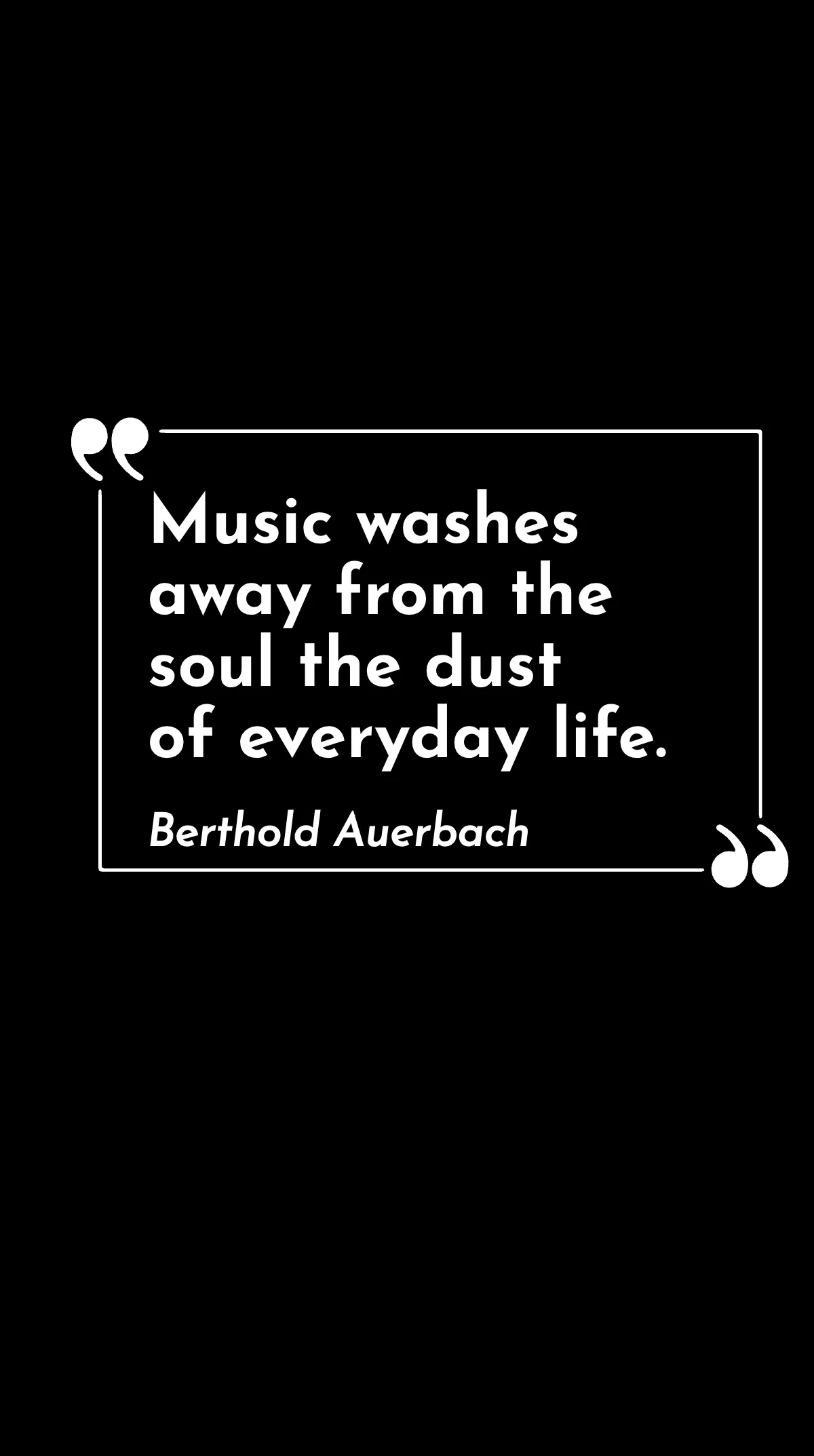 Music Cleanses the Soul: A Quote Template