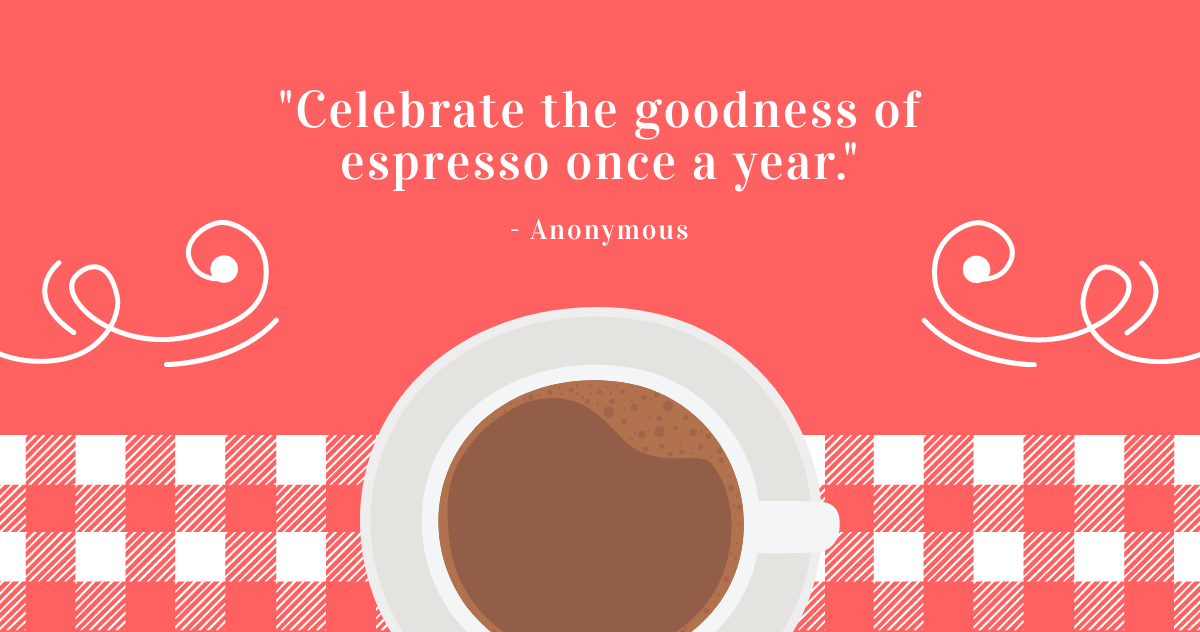 National Espresso Day Quote Facebook Post