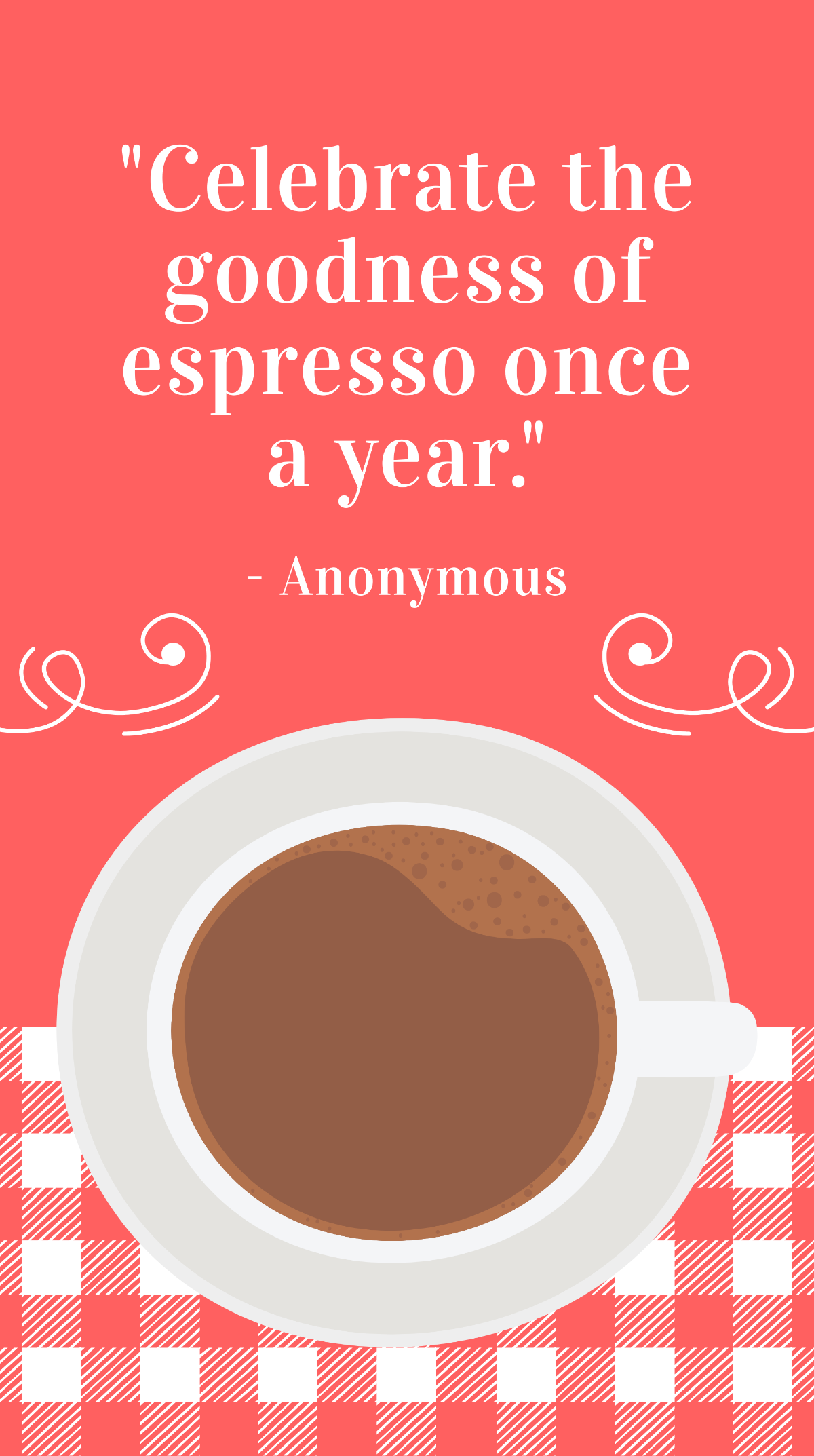 National Espresso Day Quote Instagram Story Template