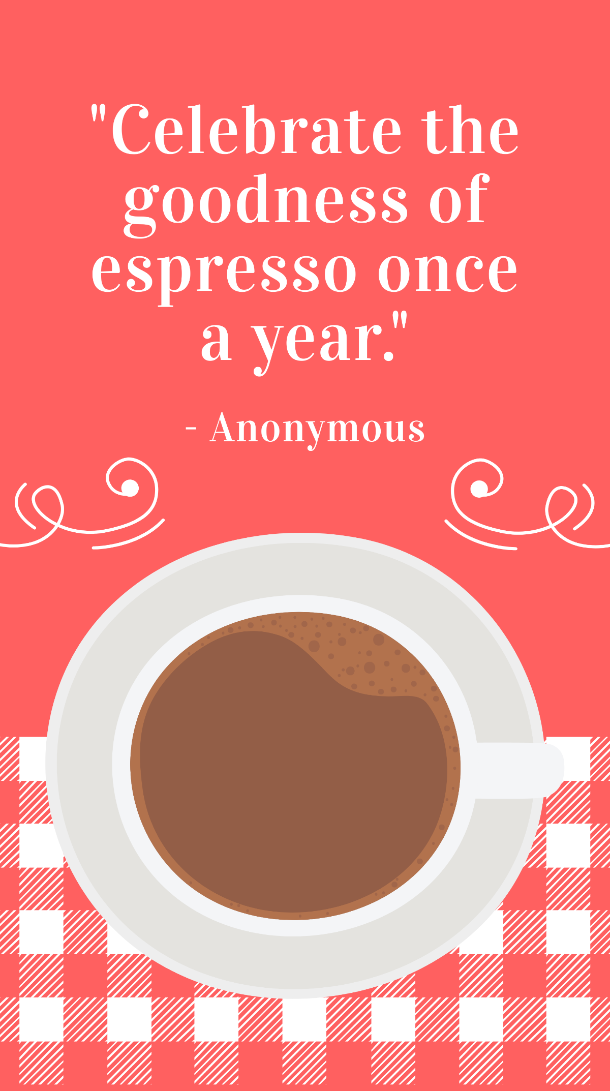 Free National Espresso Day Quote Whatsapp Post Template