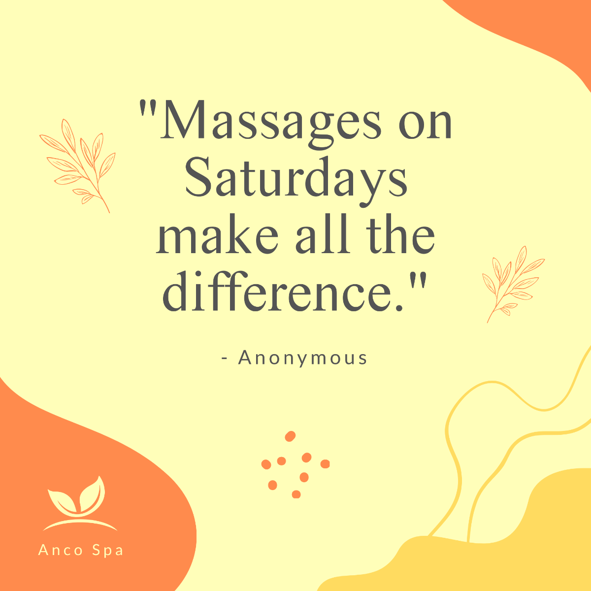 Saturday Massage Quote Post, Instagram, Facebook
