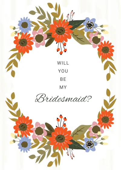 Free Small Flower Wedding Will You Be My Bridesmaid Card Template to Edit Online