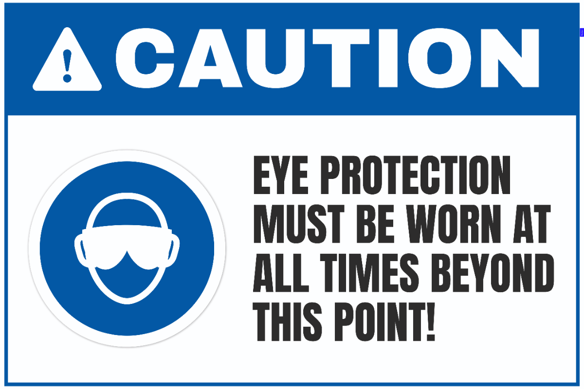Eye Protection Must be Worn Sign Template