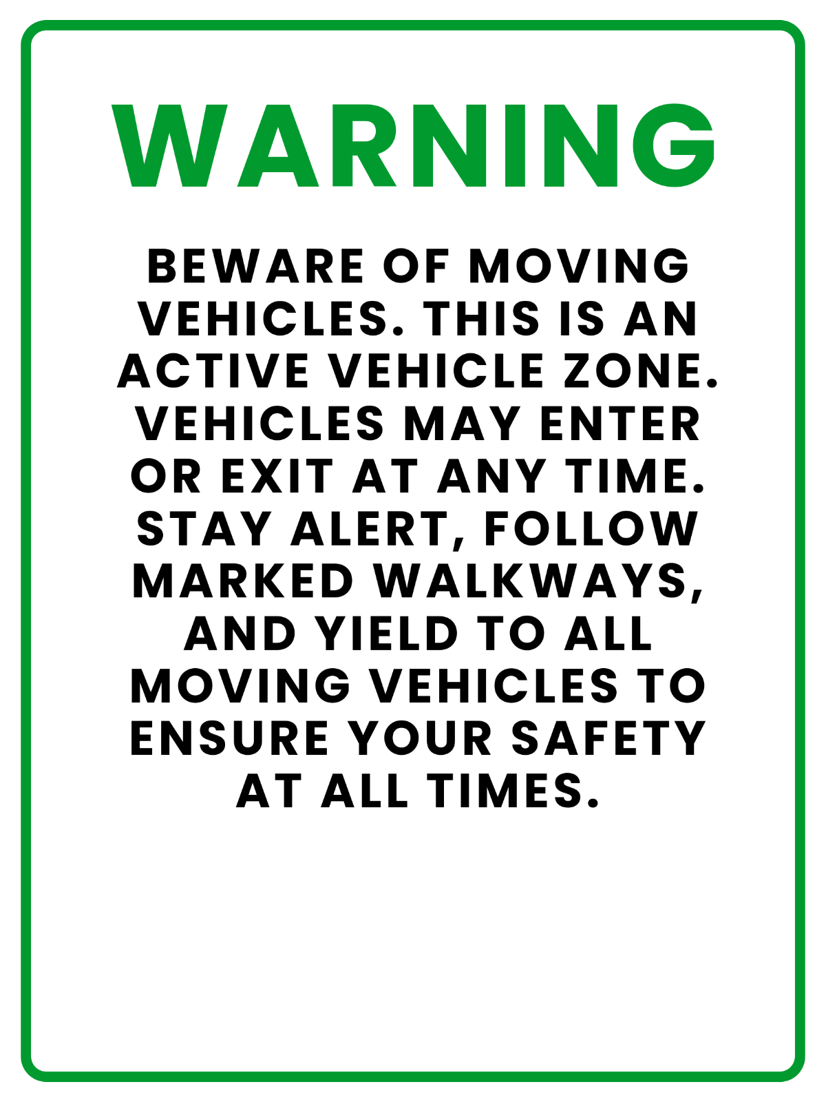 Free Warning Beware of Vehicle Moving Sign Template