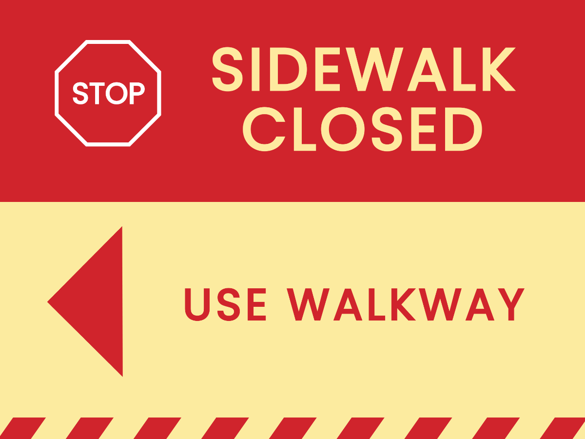 Stop - Sidewalk Closed Sign Template