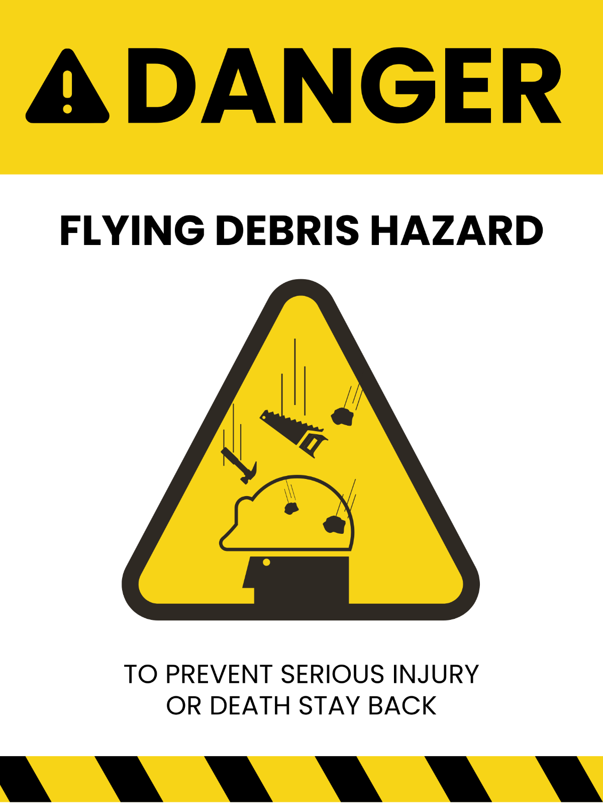 Flying Debris Hazard Sign