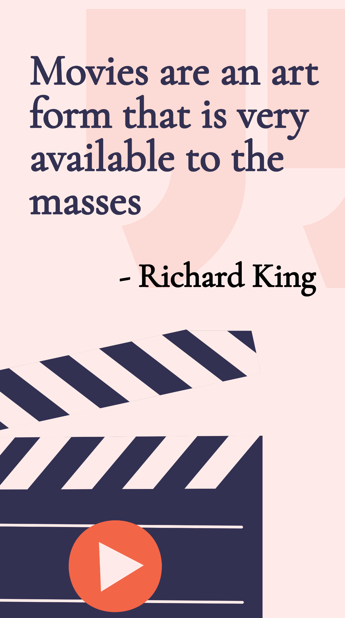 Richard King - Movies are an art form that is very available to the masses Template