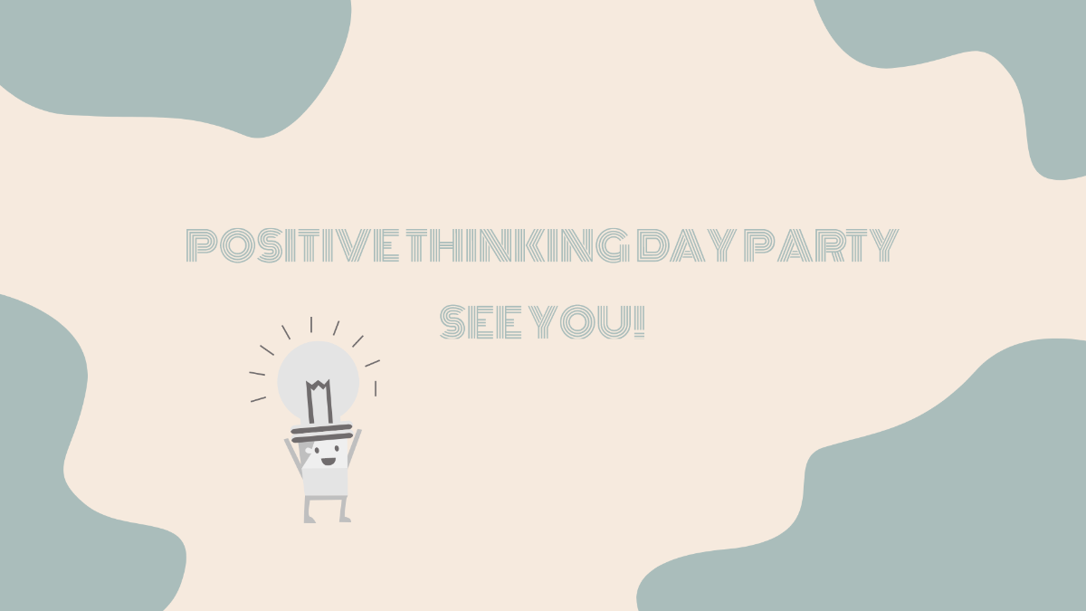 Positive Thinking Day Invitation Background Template