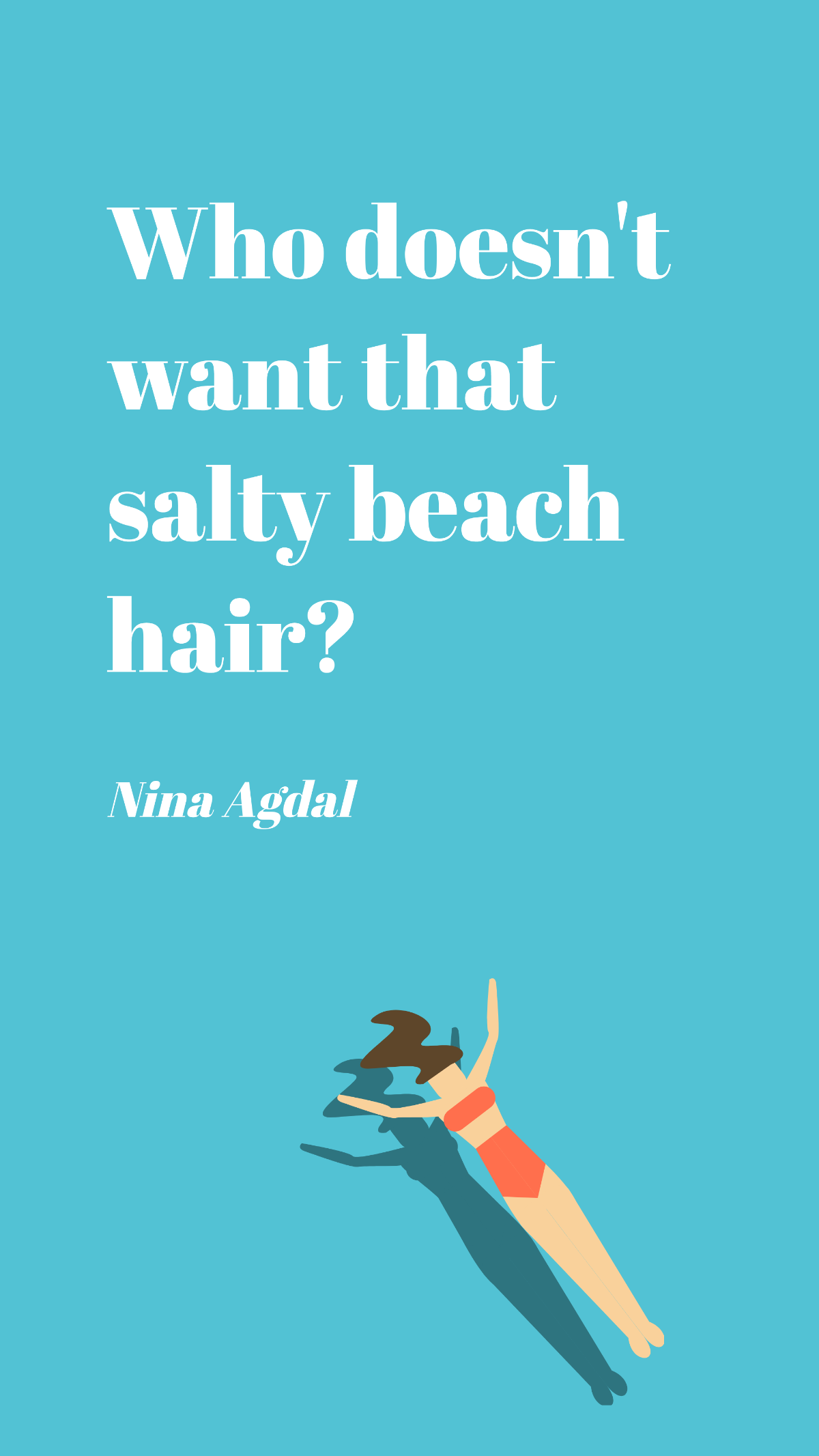 Free Nina Agdal - Who doesn't want that salty beach hair? Template