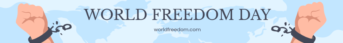 World Freedom Day Website Banner Template - Edit Online & Download