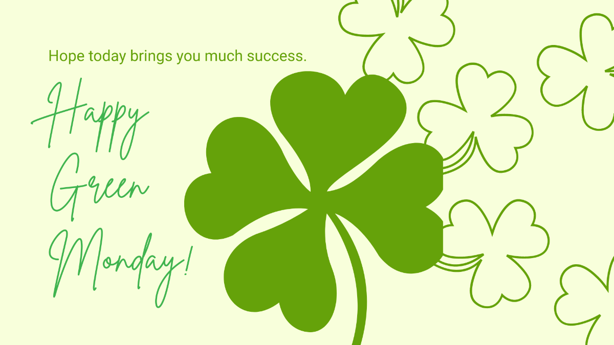 Free Green Monday Wishes Background Template
